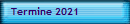 Termine 2021