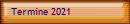 Termine 2021